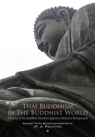 Thai Buddhism in the Buddhist World