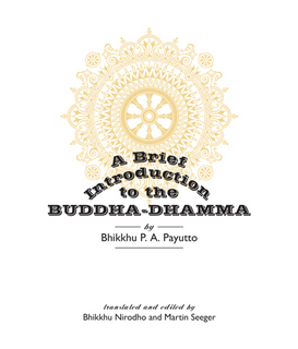 A Brief Introduction to the Buddha-Dhamma